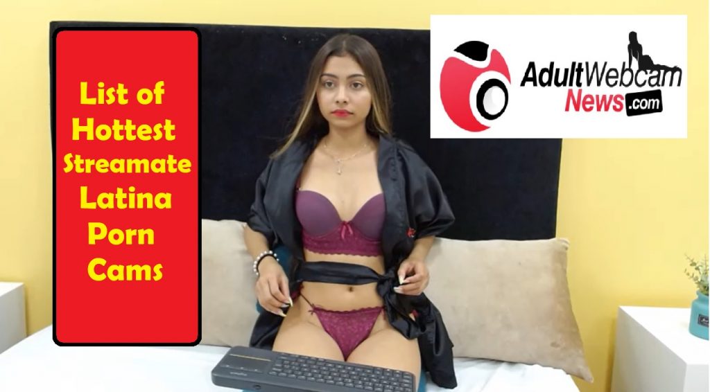 Streamate Latina Porn